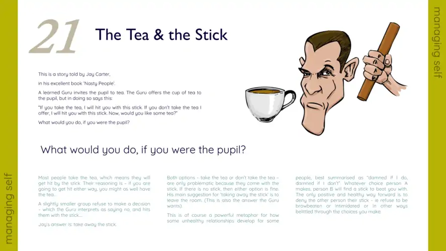 The Tea and the Stick